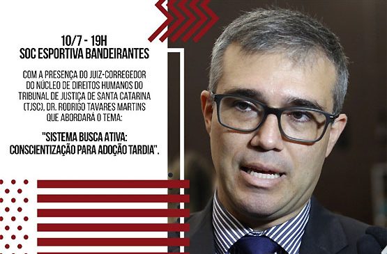 Juiz-corregedor palestra em Brusque para dirimir dúvidas sobre Sistema Busca Ativa